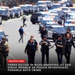 🚨 Three Killed in Mass Shooting at San Diego Mosque as Investigators Probe Possible Hate Crime
