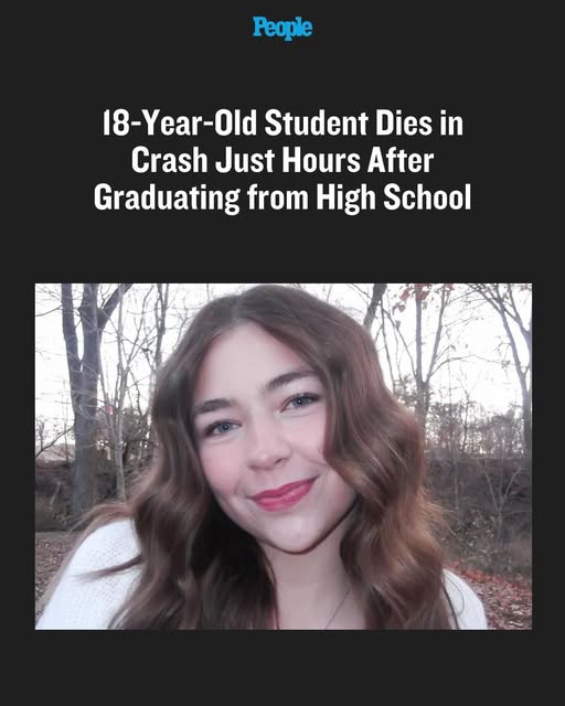 Teen Student Dies in Tragic Crash Hours After High School Graduation Ceremony