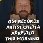 Joshua Marchetta (Chetta) Arrest Report: What Is Known About the G59 Records Artist’s Case