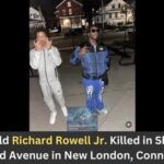 Richard Rowell Jr. Obituary-Shooting News: Richard Rowell Jr., 18, New London High School Graduate, Fatally Shot on Garfield Avenue
